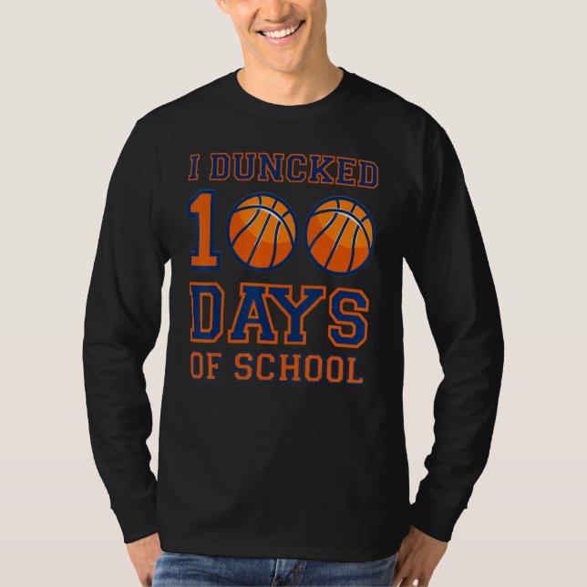Jag Dunkade 100 Skoldagar rolig Slam Dunkade 100  T Shirt (Framsida)