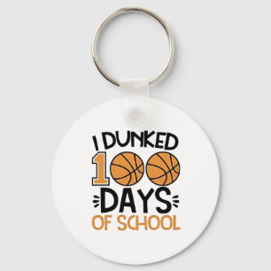 Jag Dunked 100 dagar av School Basketball Player Nyckelring