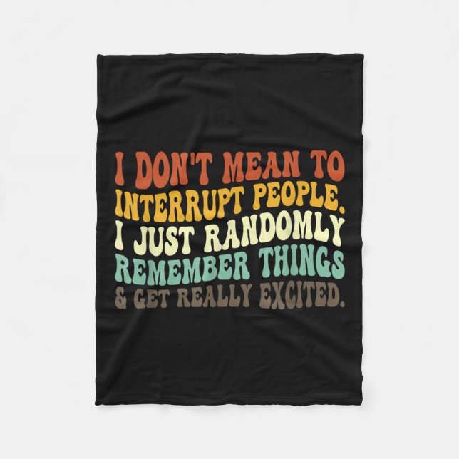 Jag Elak inte avbryta folk bara slumpmässigt. Fleecefilt (Framsidan)