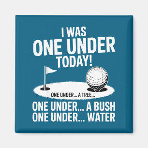 Jag en under par idag golf golfspelare rolig golfa magnet