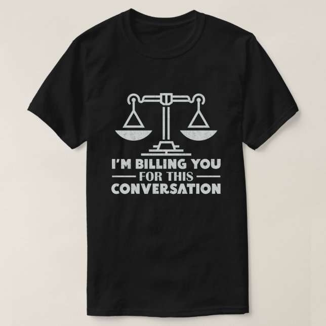 Jag fakturerar dig för den här konversationslynne  t shirt (Design framsida)