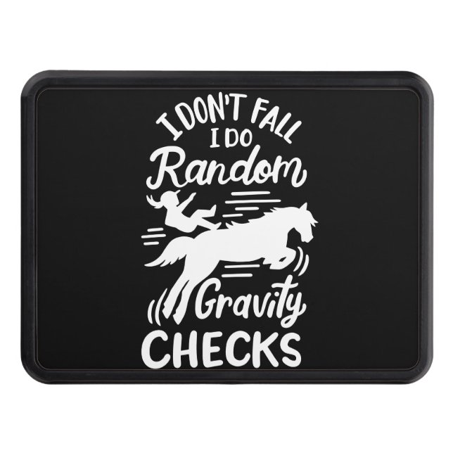 "Jag faller inte och gör slumpmässiga gravitations Dragkroksskydd (Framsidan)