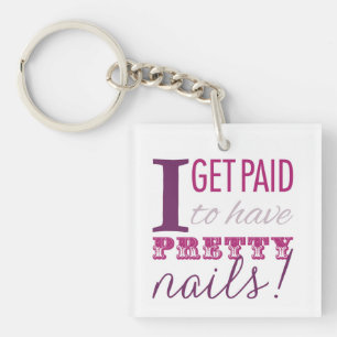 Jag får betald ha nätt naglar Keychain