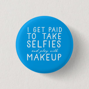 Jag får betald ta selfies - Younique Knapp