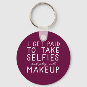 Jag får betald ta selfies - Younique Nyckelring