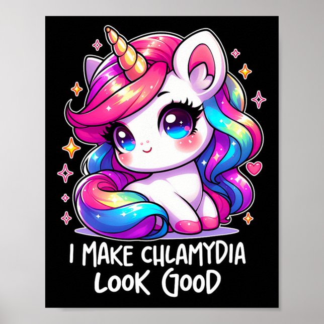 Jag får Chlamydia att se Bra funny olämplig Wei Poster (Framsidan)