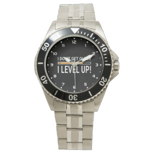 Jag får inte äldre - jag jämnar upp! armbandsur