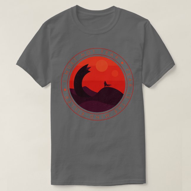 Jag får inte frukta Dune T Shirt (Design framsida)