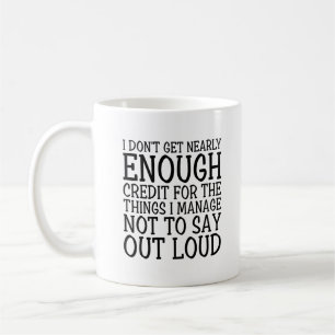 Jag får inte tillräckligt med Kredit-funny Sarcast Kaffemugg