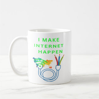 Jag får internet att hända - Mugg för fiberteknike