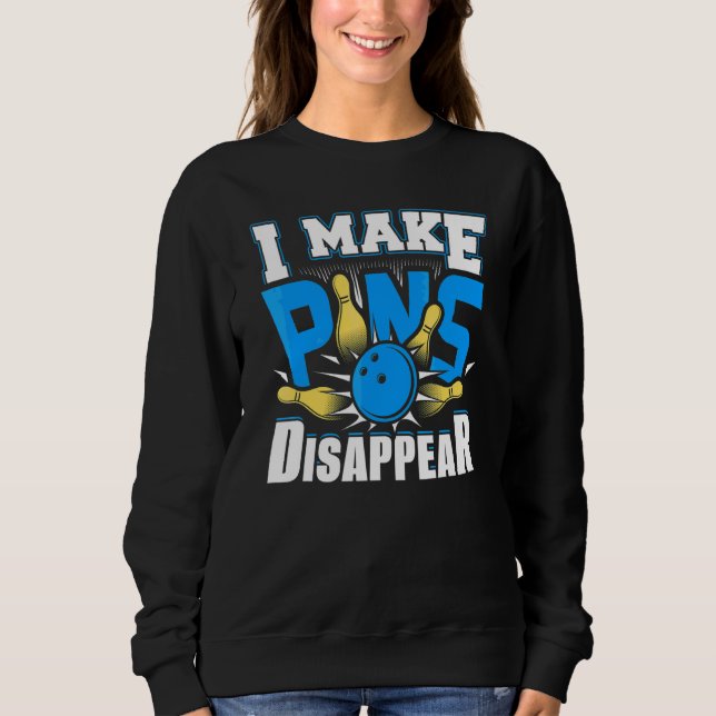 Jag Får Käglor att Försvinna Bowling  Bowler  3 T Shirt (Framsida)