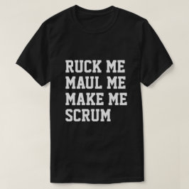 Jag får mig att göra mig till rugby humor t shirt