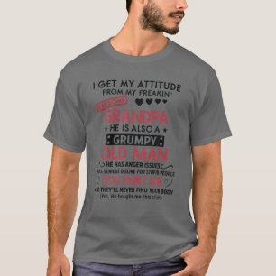 Jag får min attityd från min Fantastisk-morfar T Shirt