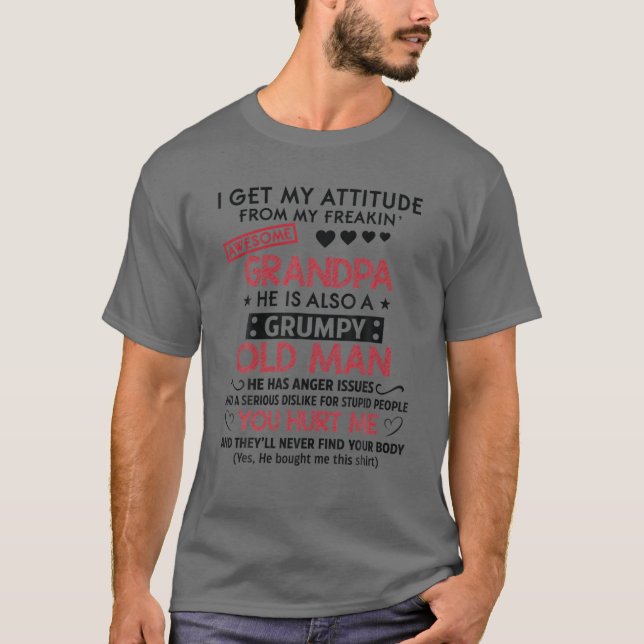 Jag får min attityd från min Fantastisk-morfar T Shirt (Framsida)