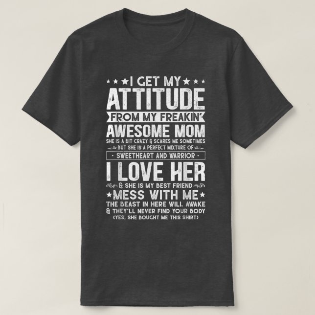 Jag får min attityd från min Freaking Fantastisk M T Shirt (Design framsida)