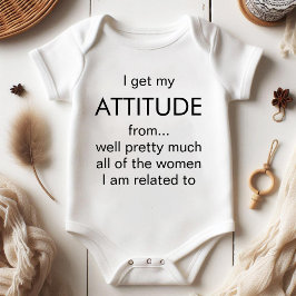 Jag får min attityd från Söt... -...så roligt. T Shirt