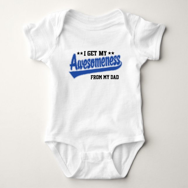 Jag får min Awesomeness från min pappa Tee Shirt (Framsida)