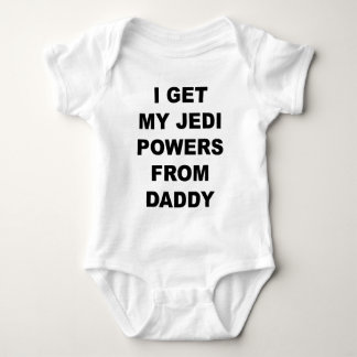 Jag får min Jedi överhet från pappa Tee Shirt