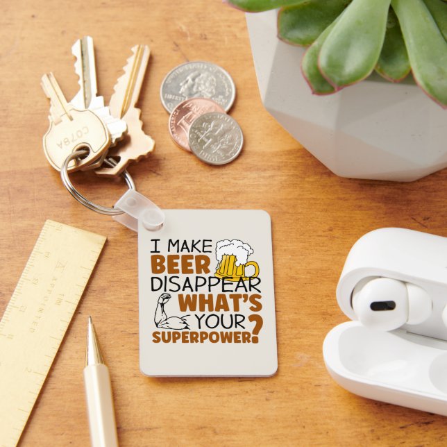 Jag får öl att försvinna nyckelring (Skrivbord)