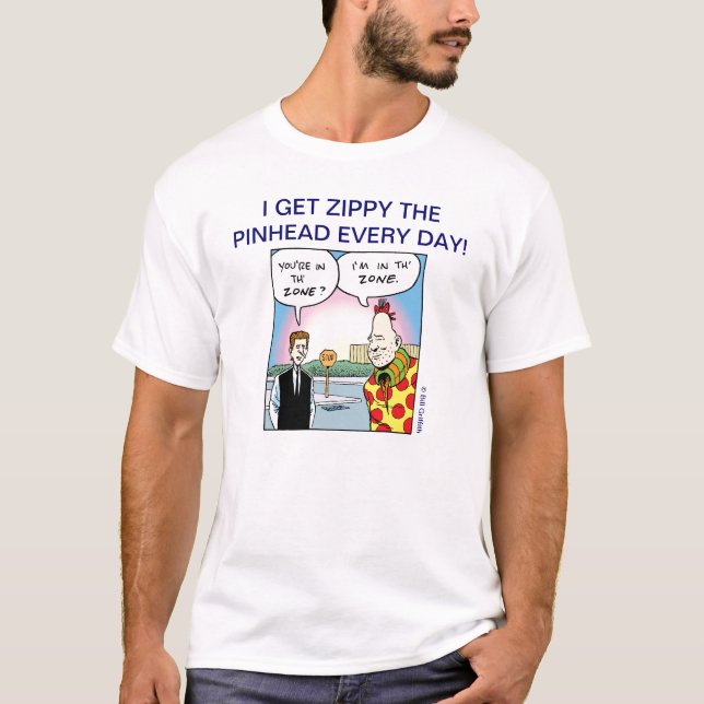 JAG FÅR ZIPPY PINHEADEN VARJE DAG! (7) TEE (Framsida)