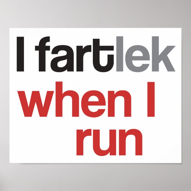 Jag FARTlek när jag Springa © - Funny FARTlek Poster (Framsidan)