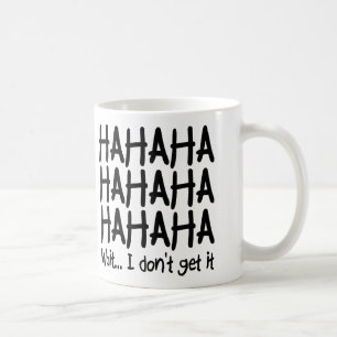 Jag fattar inte det roliga mugg eller resemugg