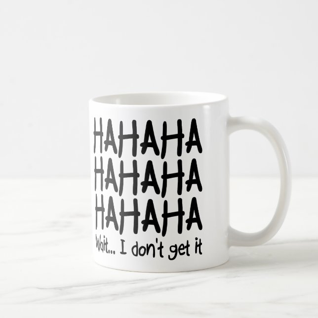 Jag fattar inte det roliga mugg eller resemugg (Höger)