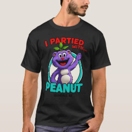 Jag festade med Peanut Glendale AZ 18 mars 2026 Fu T Shirt