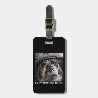 Jag Fick Den Hunden I Mig Anpassa Rolig Hund Bild Bagagebricka