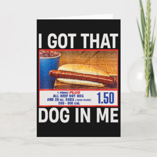 Jag Fick Den Hunden I Mig Roliga Hotdogs Combo 4:e Kort