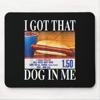 Jag Fick Den Hunden I Mig Roliga Hotdogs Kombinera Musmatta