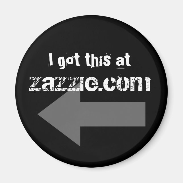 Jag fick detta på Zazzle.com Magnet (Framsidan)