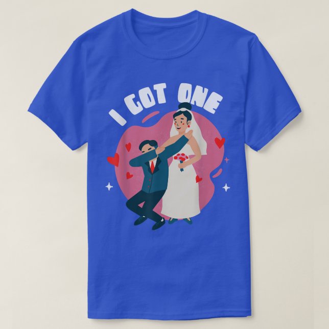 Jag Fick En Brud Bröllop Brudtjänst Bröllopsdame  T Shirt (Design framsida)