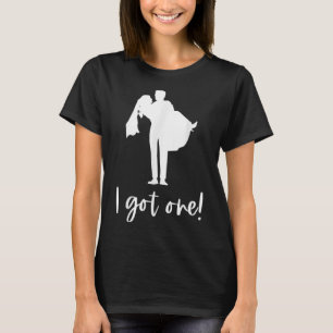 Jag Fick En Brud Brudgum Bröllop Möhippa Vi T Shirt