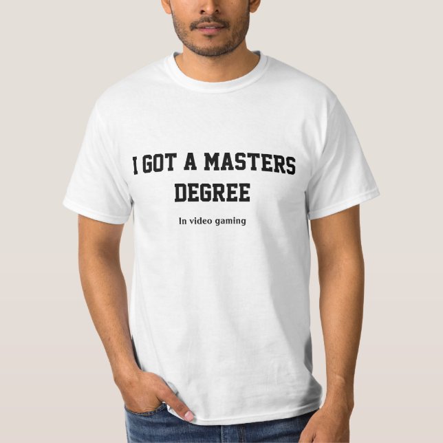 Jag fick en masterexamen i video dobbel tee shirt (Framsida)