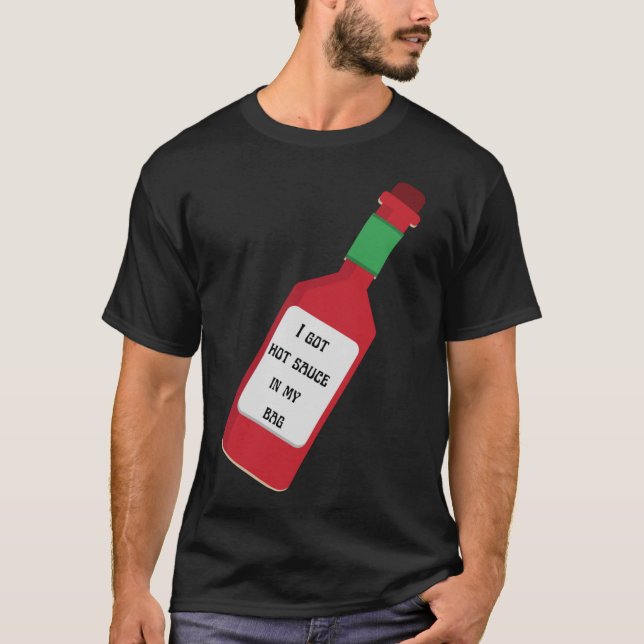 Jag Fick Het Saft I Min Väska T Shirt (Framsida)