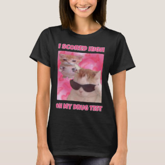 Jag fick höga kvinnor i kattmembran t shirt