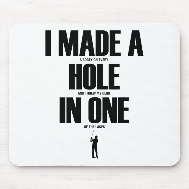 Jag Fick Hole In One Rolig Golftröja Golfpresent  Musmatta (Framsidan)