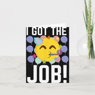 Jag Fick Jobbet! Nya Jobb Anställd Roligt Första J Kort