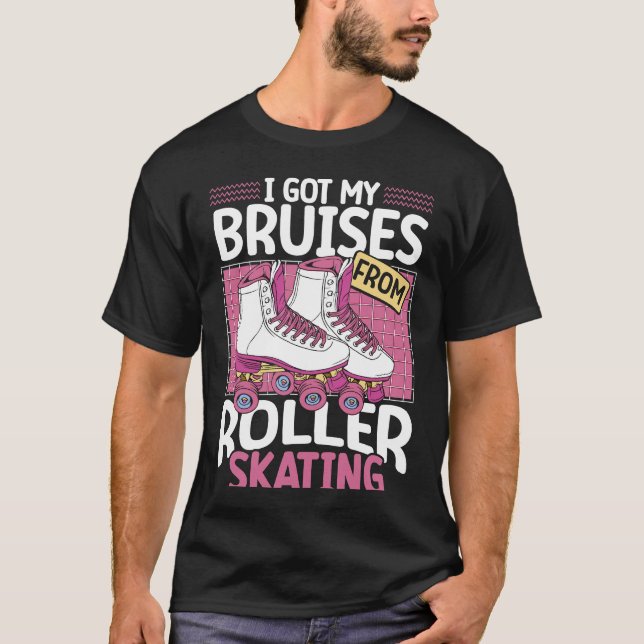 Jag Fick Mina Blåmärken Från Rullskridskoåkning Ba T Shirt (Framsida)