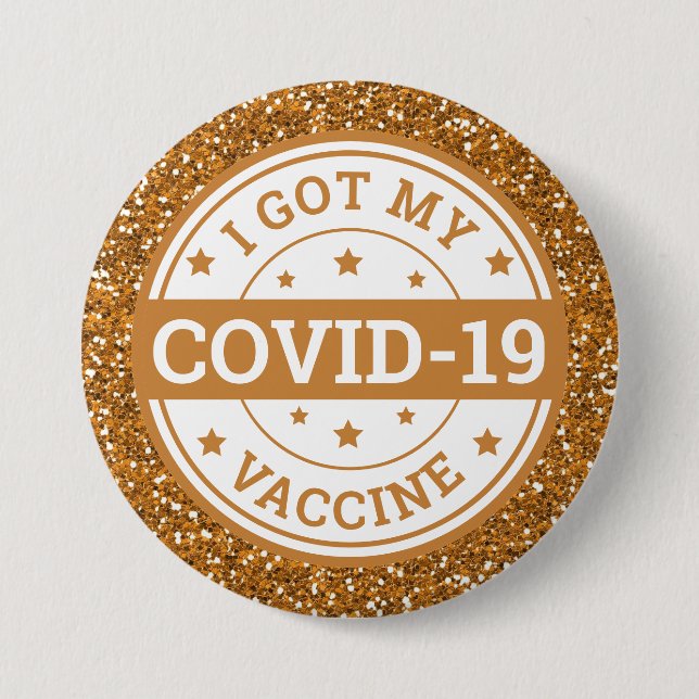Jag Fick Mitt Covid-19-Vaccin Guldglitter Knapp (Framsida)