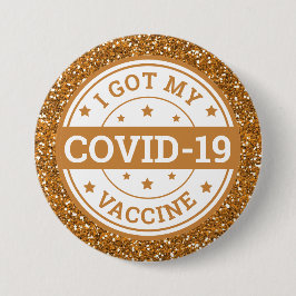 Jag Fick Mitt Covid-19-Vaccin Guldglitter Knapp