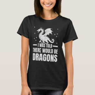 Jag fick veta att det skulle bli en Renaissance. T Shirt