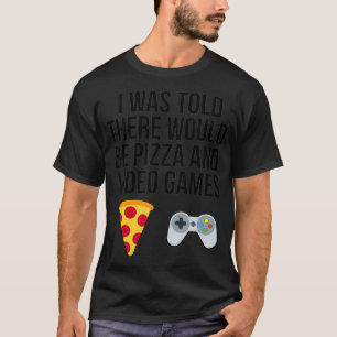 Jag fick veta att det skulle bli Pizza- och videos T Shirt