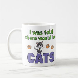 Jag fick veta att det skulle finnas KATTER Kaffemugg
