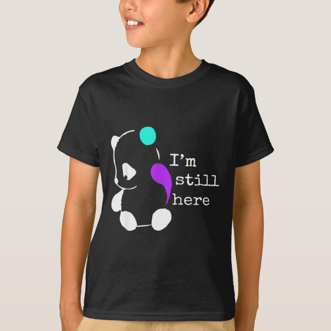Jag finns fortfarande kvar - Semikolon present för T Shirt (Framsida)