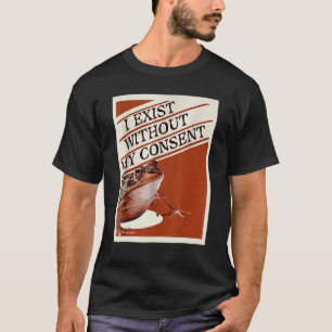 Jag finns utan mitt medgivande från Frog Surreal M T Shirt