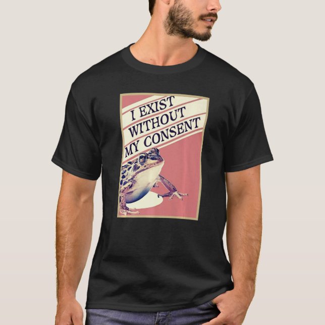 Jag finns utan mitt medgivande till Grognos 1 T Shirt (Framsida)