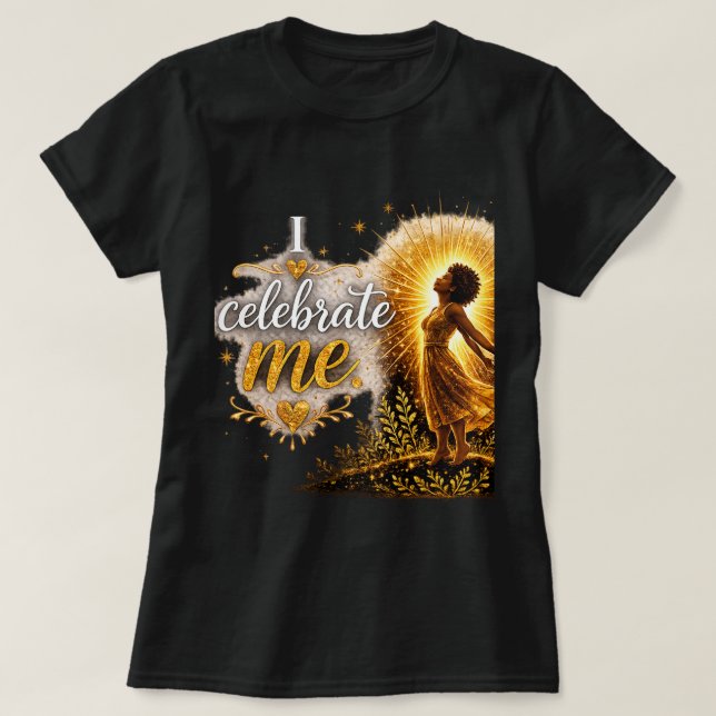 Jag firar mig själv T-shirt (Design framsida)