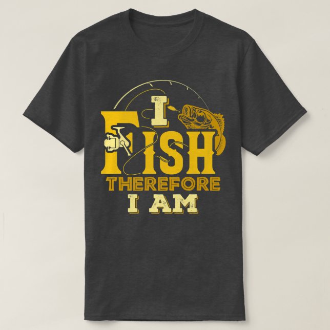 Jag fiskar därför fiskare lustigt t shirt (Design framsida)
